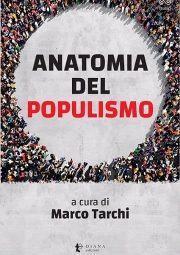 M. Tarchi, “Anatomia del populismo”
