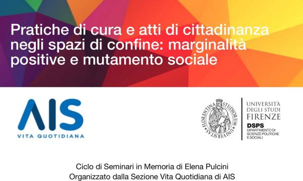 Pratiche di cura e atti di cittadinanza negli spazi di confine: marginalità positive e mutamento sociale