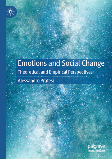 Alessandro Pratesi, &ldquo;Emotions and Social Change&rdquo;