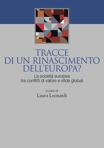 L. Leonardi (a cura di), “Tracce di un rinascimento dell’Europa?”