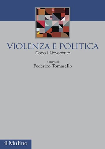 F. Tommasello (a cura di), “Violenza e politica”